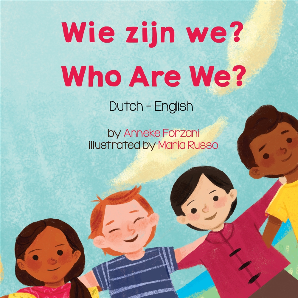 Who Are We? - A Bilingual Children's Book About Diversity